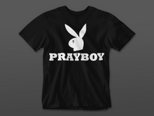 Load image into Gallery viewer, PRAYBOY