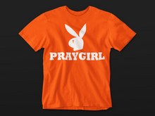 Load image into Gallery viewer, PRAYGIRL
