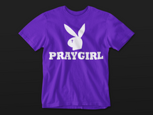 Load image into Gallery viewer, PRAYGIRL
