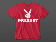 Load image into Gallery viewer, PRAYBOY