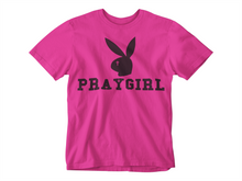 Load image into Gallery viewer, PRAYGIRL