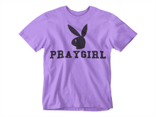 Load image into Gallery viewer, PRAYGIRL